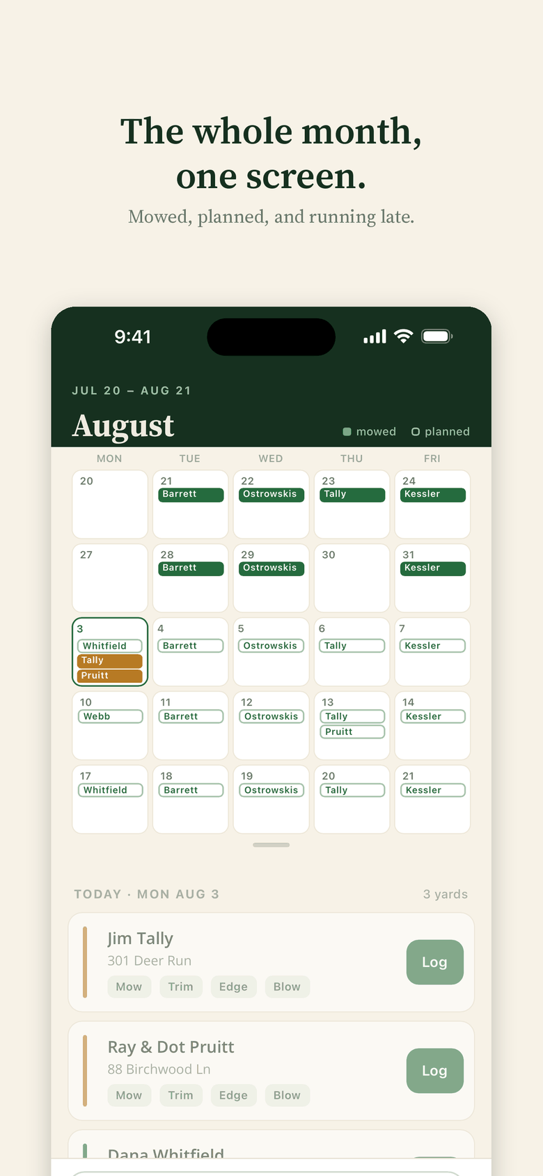 The whole month, one screen — mowed, planned, and running late